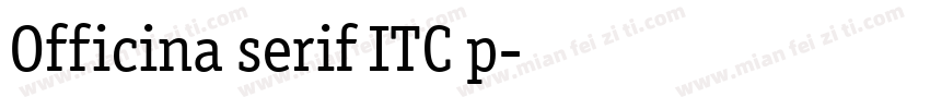 Officina serif ITC p字体转换